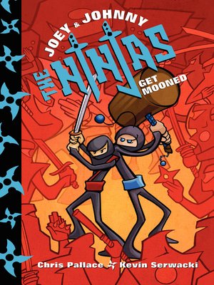 cover image of Joey and Johnny, the Ninjas